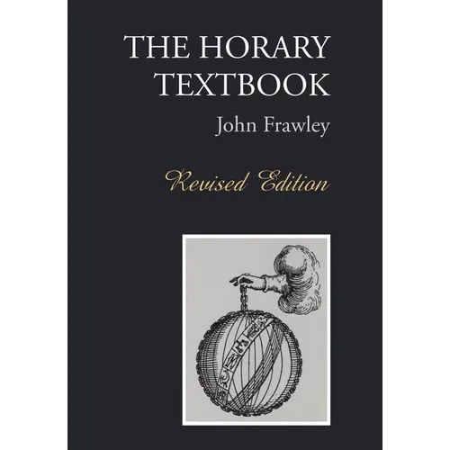 The Horary Textbook - Revised Edition - Paperback