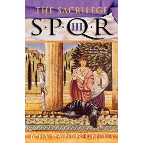 Spqr III: The Sacrilege: A Mystery - Paperback