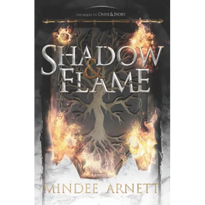 Shadow & Flame - Paperback