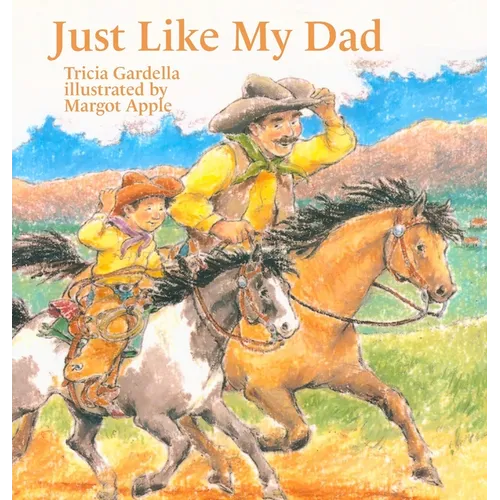 Just Like My Dad - Hardcover