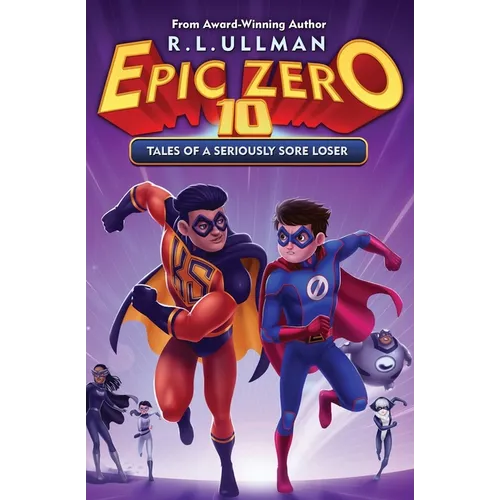 Epic Zero 10: Tales of a Seriously Sore Loser - Paperback