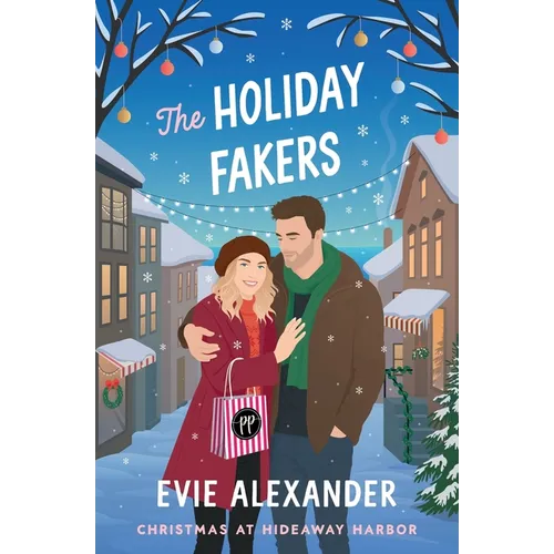 The Holiday Fakers: A Spicy, Small-Town, Christmas RomCom - Paperback