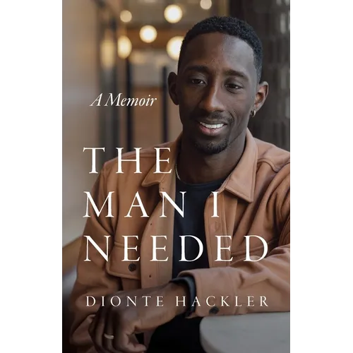 The Man I Needed - Paperback