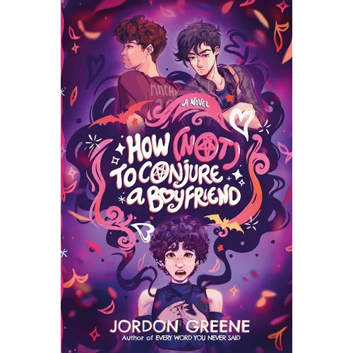 How (Not) to Conjure a Boyfriend - Paperback