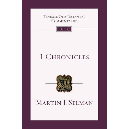 1 Chronicles: An Introduction and Commentary - Paperback