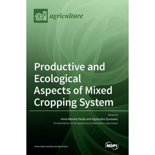 Productive and Ecological Aspects of Mixed Cropping System - Hardcover