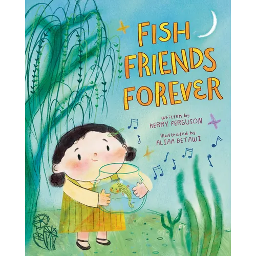 Fish Friends Forever - Hardcover