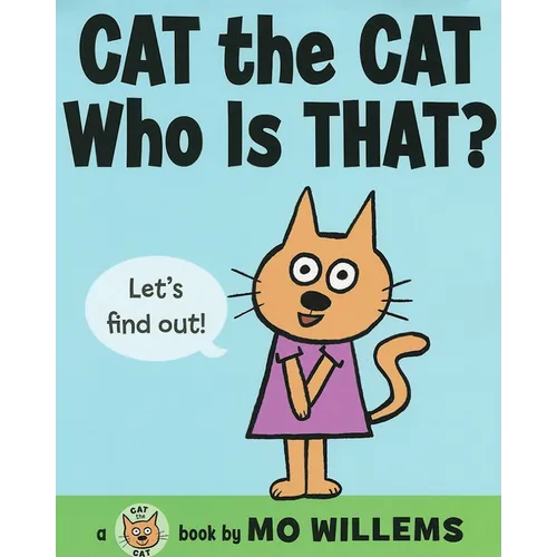 Cat the Cat, Who Is That? - Hardcover