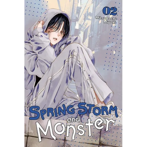Spring Storm and Monster, Vol. 2 - Paperback