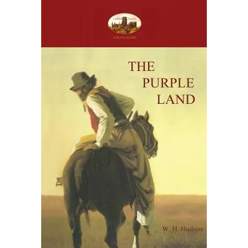 The Purple Land - Paperback