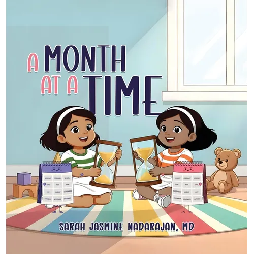A Month At a Time - Hardcover