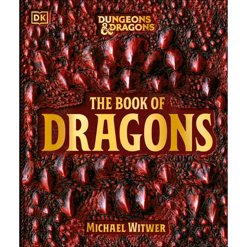 Dungeons and Dragons the Book of Dragons - Hardcover