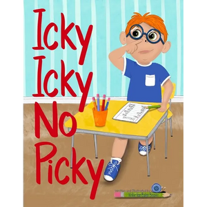 Icky Icky No Picky - Paperback