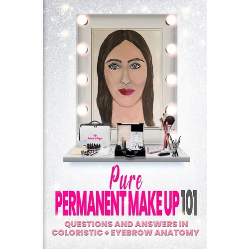 Pure Permanent Make Up 101 - Paperback