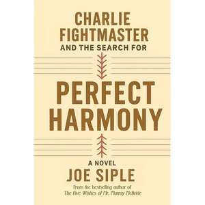 Charlie Fightmaster and the Search for Perfect Harmony - Paperback