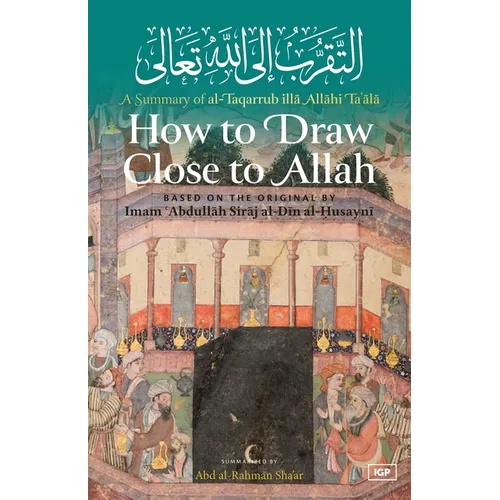 How to Draw Close to Allah - Paperback