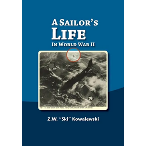 A Sailor's Life: In World War II - Paperback