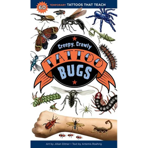 Creepy, Crawly Tattoo Bugs: 60 Temporary Tattoos That Teach - Paperback