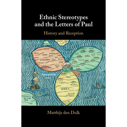 Ethnic Stereotypes and the Letters of Paul - Paperback