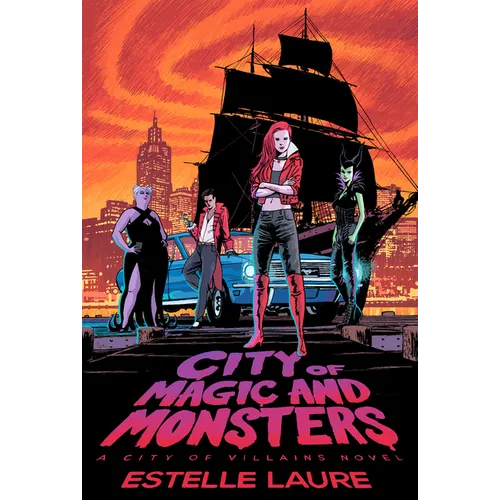 City of Magic and Monsters - Hardcover