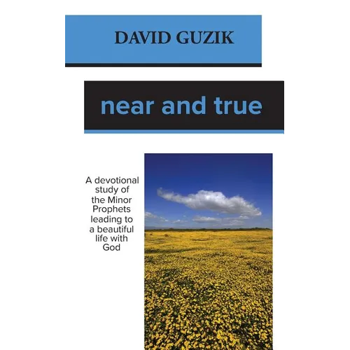 Near and True - Paperback