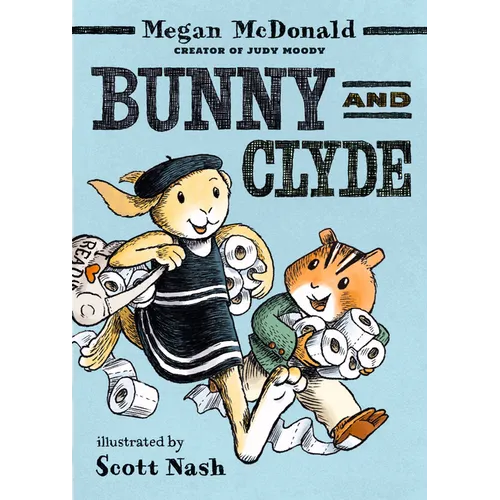 Bunny and Clyde: (A Funny Middle Grade Chapter Book - For Kids Ages 5-8) - Paperback