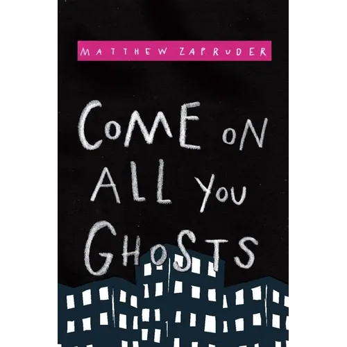 Come on All You Ghosts - Paperback