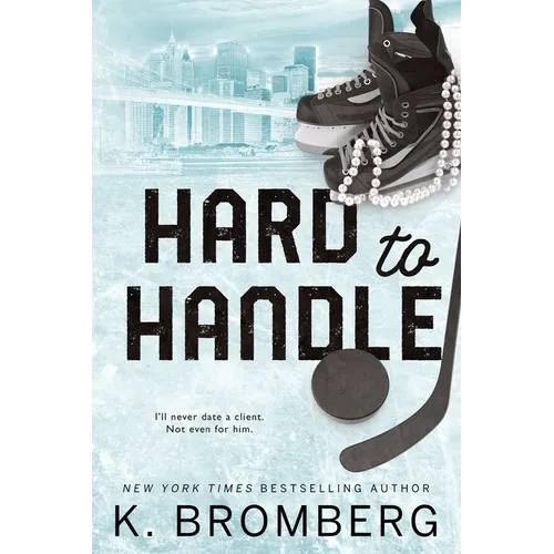 Hard to Handle: Special Edition (The Play Hard Series (The Kincade Sisters)) - Paperback