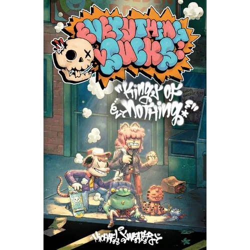 Everything Sucks: Kings of Nothing - Paperback