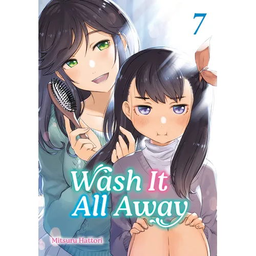 Wash It All Away 07 - Paperback