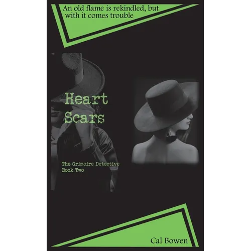 Heart Scars (The Grimoire Detective Book 2) - Paperback