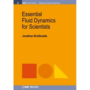 Essential Fluid Dynamics for Scientists - Paperback