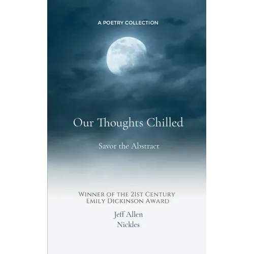 Our Thoughts Chilled - Paperback