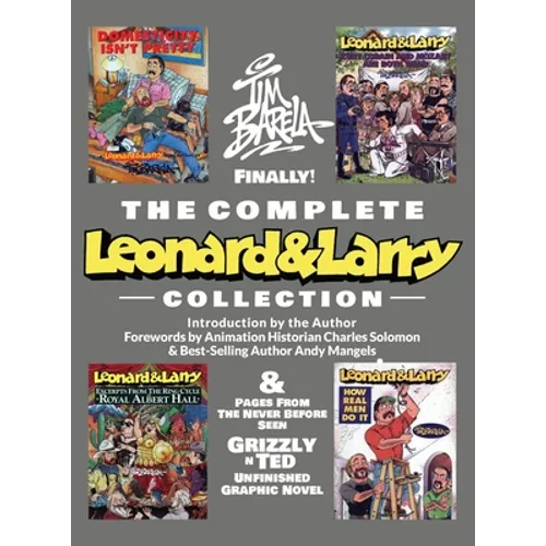 The Complete Leonard & Larry Collection - Hardcover