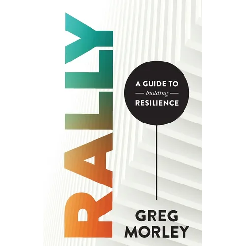 Rally: A Guide to Building Resilience - Paperback