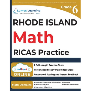 Rhode Island Comprehensive Assessment System Test Prep: 6th Grade Math Practice Workbook and Full-length Online Assessments: RICAS Study Guide - Paperback