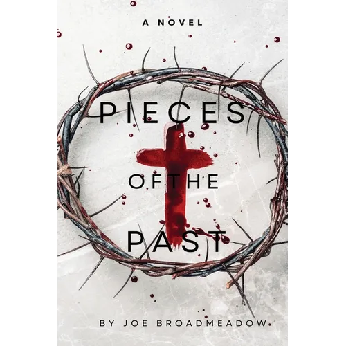 Pieces of the Past - Paperback