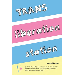 Trans Liberation Station - Paperback