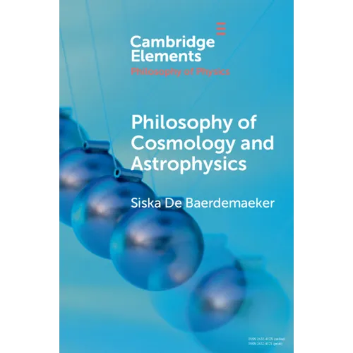 Philosophy of Cosmology and Astrophysics - Paperback