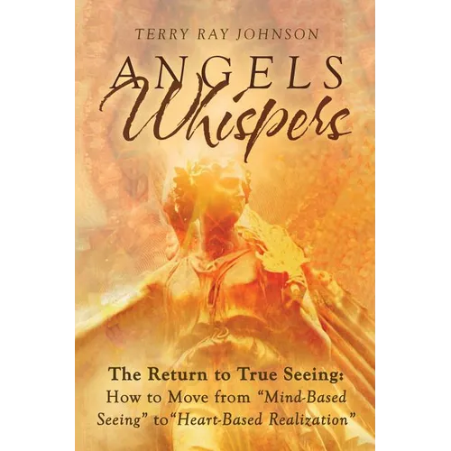 Angels Whispers - Paperback
