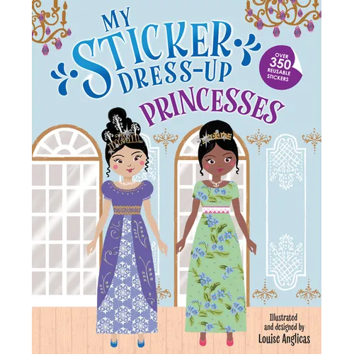 My Sticker Dress-Up(r) Princesses - Paperback