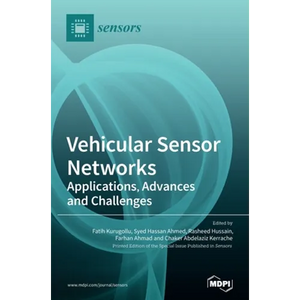 Vehicular Sensor Networks: Applications, Advances and Challenges - Hardcover