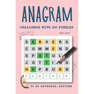 Anagram Challenge with 200 Puzzles to do Anywhere, Anytime: Word Scramble Books for Adults, Part 3 - Paperback