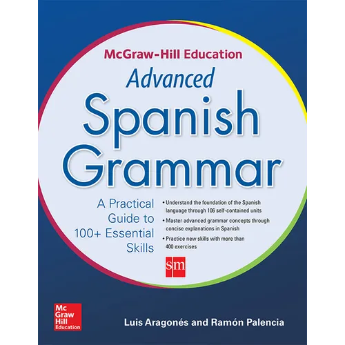 McGraw-Hill Education Advanced Spanish Grammar - Paperback