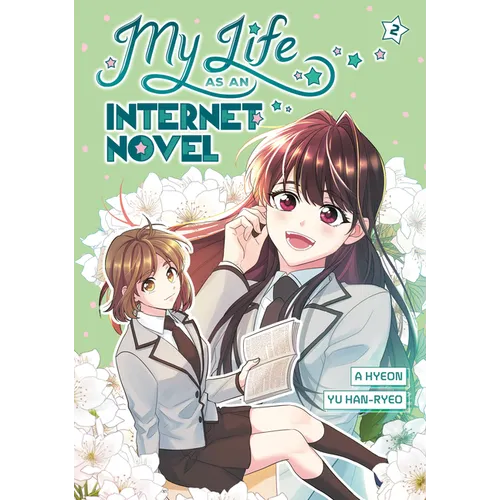 My Life as an Internet Novel, Volume 2 - Paperback