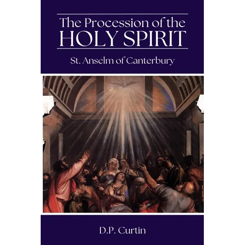The Procession of the Holy Spirit - Paperback