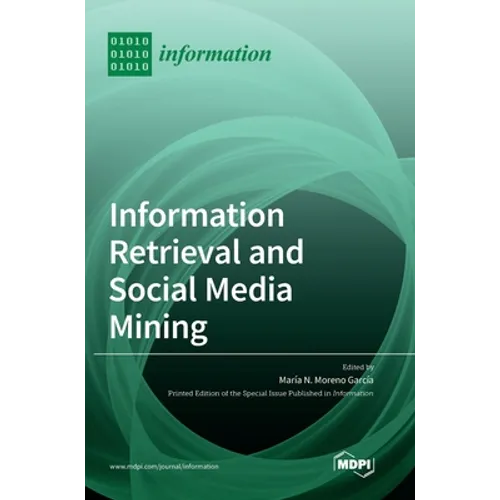 Information Retrieval and Social Media Mining - Hardcover