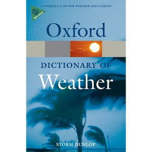 Dictionary of Weather 2e - Paperback