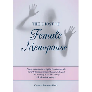 The Ghost of Female Menopause - Paperback