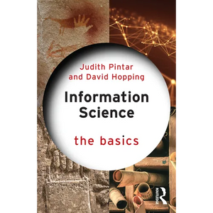 Information Science: The Basics - Paperback